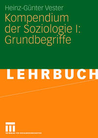 Kompendium der Soziologie I: Grundbegriffe