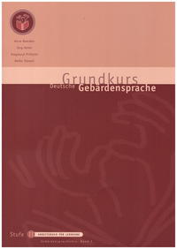 Grundkurs Deutsche Gebärdensprache Stufe II