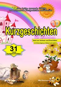 Kurzgeschichten für Mädchen