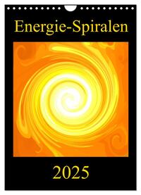 Energie-Spiralen 2025 (Wandkalender 2025 DIN A4 hoch), CALVENDO Monatskalender