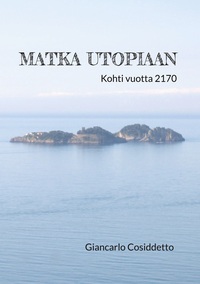 Matka Utopiaan