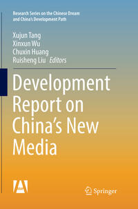 Development Report on China’s New Media