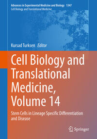 Cell Biology and Translational Medicine, Volume 14