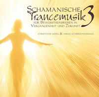 Schamanische Trancemusik 3