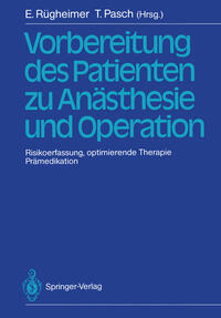 Vorbereitung des Patienten zu Anästhesie und Operation