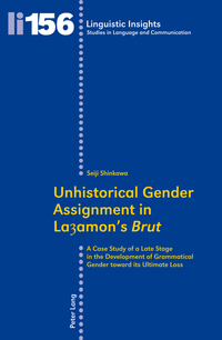 Unhistorical Gender Assignment in Layamon’s «Brut»