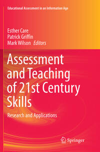 Assessment and Teaching of 21st Century Skills