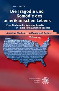 Die Tragödie und Komödie des amerikanischen Lebens