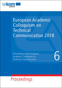 European Academic Colloquium on Technical Communication 2018