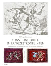 Kunst und Krieg in Langzeitkonflikten