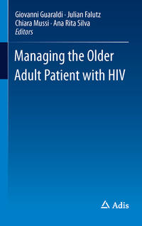 Managing the Older Adult Patient with HIV