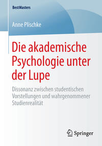 Die akademische Psychologie unter der Lupe