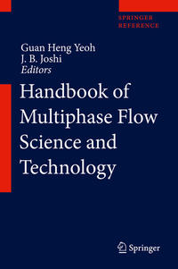 Handbook of Multiphase Flow Science and Technology