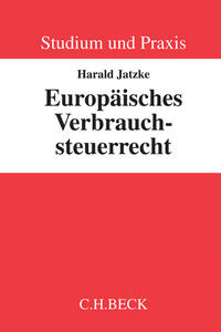 Europäisches Verbrauchsteuerrecht