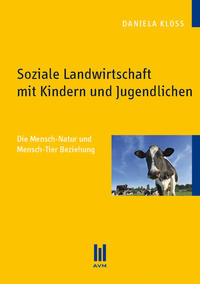 Soziale Landwirtschaft mit Kindern und Jugendlichen