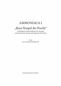 Ammoniaca I. "Kein Tempel der Pracht"