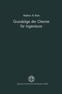 Grundzüge der Chemie für Ingenieure