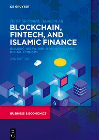 Blockchain, Fintech, and Islamic Finance