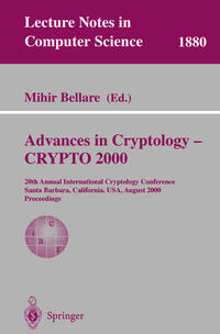 Advances in Cryptology - CRYPTO 2000