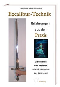 Excalibur Technik - Erfahrungen aus der Praxis