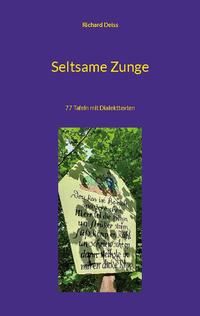 Seltsame Zunge