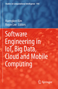 Software Engineering in IoT, Big Data, Cloud and Mobile Computing