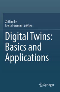 Digital Twins: Basics and Applications