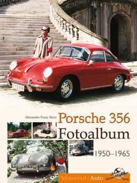 Porsche 356 Fotoalbum 1950-1965