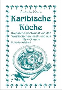 Karibische Küche