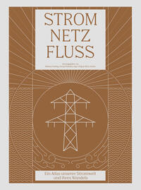 Strom, Netz, Fluss - 2. Auflage