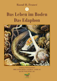 Das Leben im Boden/Das Edaphon