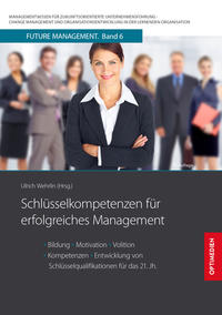 Schlüsselkompetenzen für erfolgreiches Management