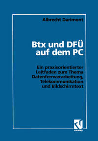 Btx und DFÜ auf dem PC