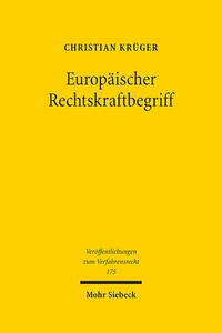 Europäischer Rechtskraftbegriff