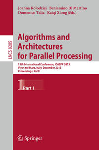 Algorithms and Architectures for Parallel Processing