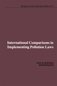 International Comparisons in Implementing Pollution Laws