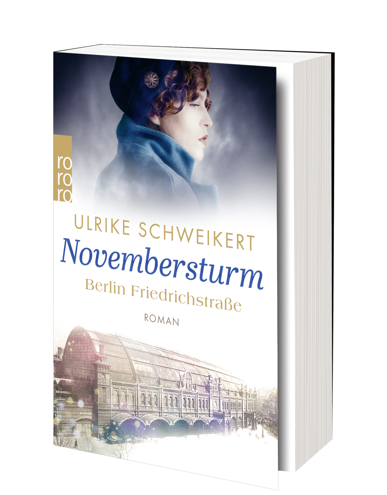 Berlin Friedrichstraße: Novembersturm