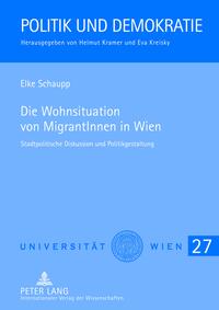 Die Wohnsituation von MigrantInnen in Wien