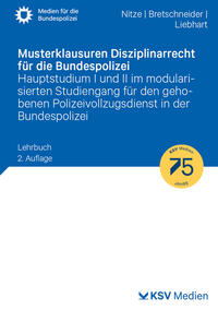 Musterklausuren Disziplinarrecht für die Bundespolizei