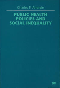 Public Health Policies and Social Inequality