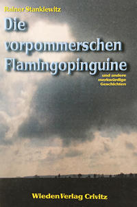 Die vorpommerschen Flamingopinguine