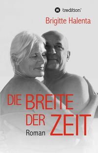 Die Breite der Zeit