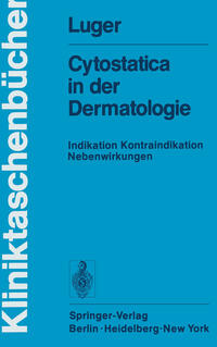 Cytostatica in der Dermatologie