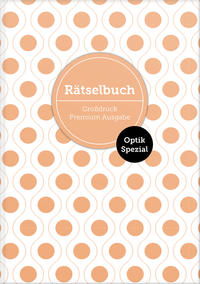 Deluxe Rätselbuch „Optik Spezial“ Band 1. XL Rätselbuch in Premium Ausgabe mit Bilderrätseln für ältere Leute, Senioren, Erwachsene und Rentner im DIN A4-Format mit extra großer Schrift. Rätselblock inkl. Lösungen.