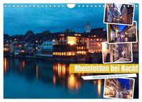 Rheinfelden bei Nacht (Wandkalender 2025 DIN A4 quer), CALVENDO Monatskalender