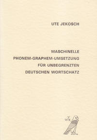 Maschinelle Phonem-Graphem-Umsetzung für unbegrenzten deutschen Wortschatz