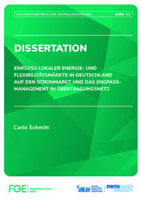 EINFLUSS LOKALER ENERGIE- UND FLEXIBILITÄTSMÄRKTE IN DEUTSCHLAND AUF DEN STROMMARKT UND DAS ENGPASSMANAGEMENT IM ÜBERTRAGUNGSNETZ