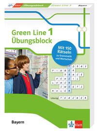 Green Line 1 Bayern Klasse 5 - Übungsblock zum Schulbuch