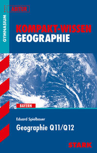 STARK Geographie Q11/Q12 - KOMPAKT