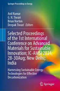 Selected Proceedings of the 1st International Conference on Advanced Materials for Sustainable Innovation; IC-AMSI 2024; 28–30 August; New Delhi; India